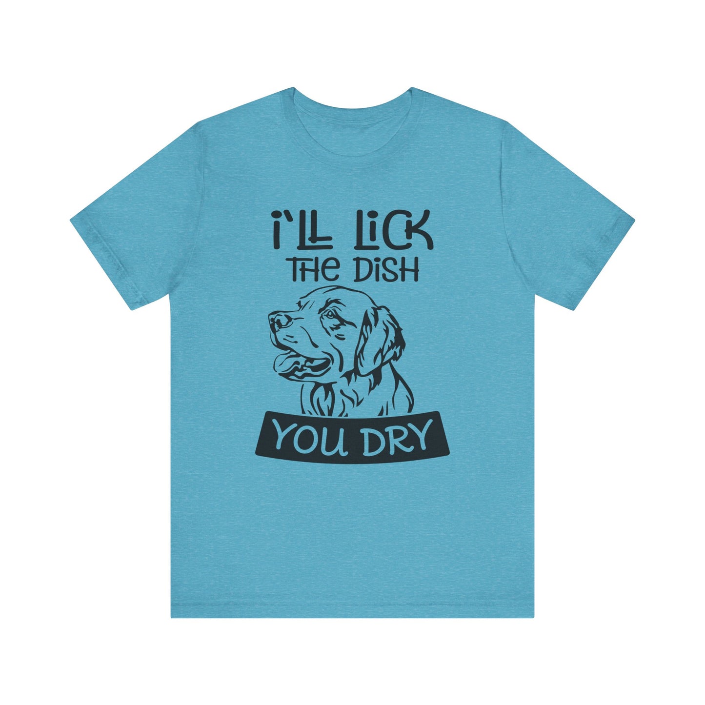 Lick the Dish T-Shirt