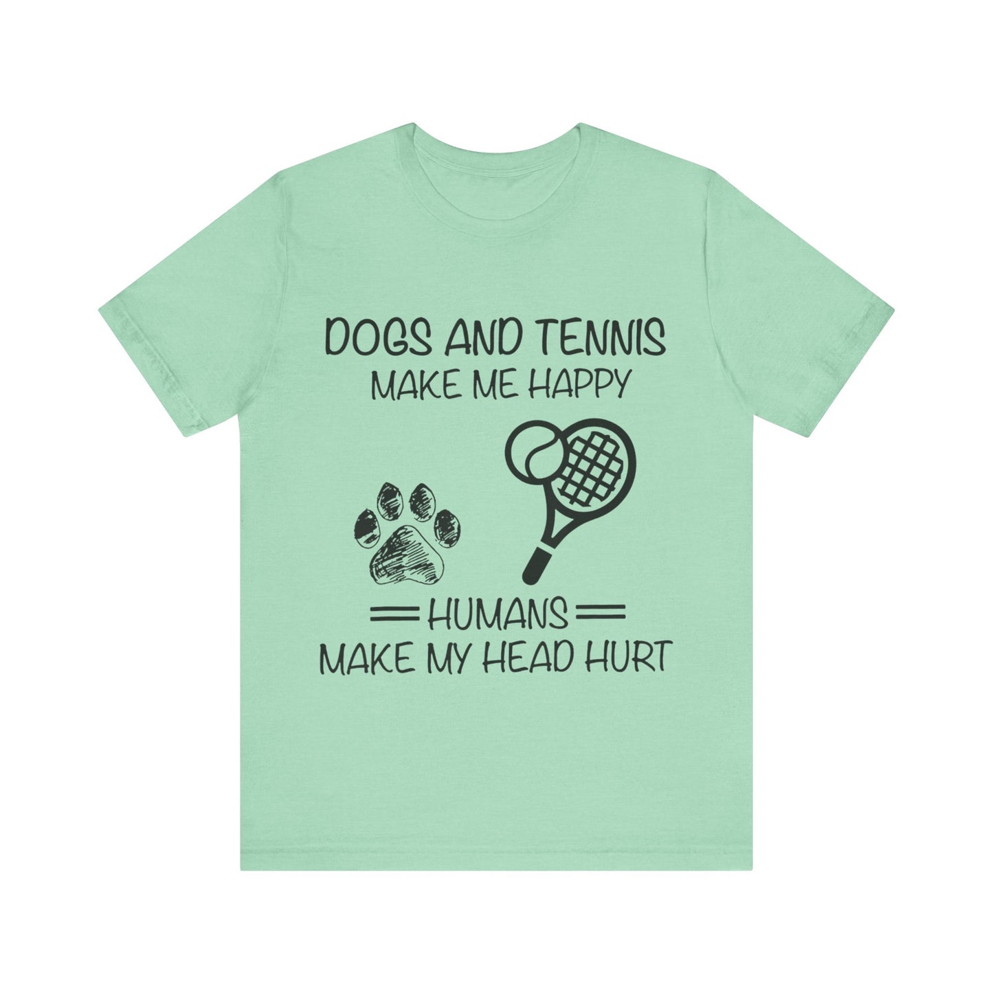 Dogs and Tennis T-Shirt