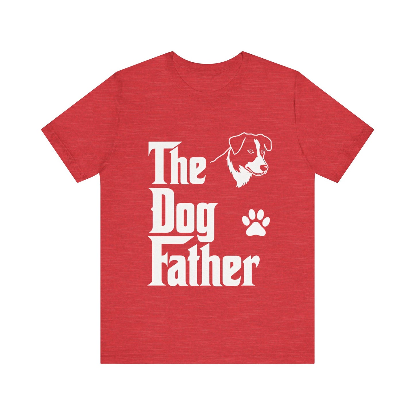 The Dog Father T-Shirt