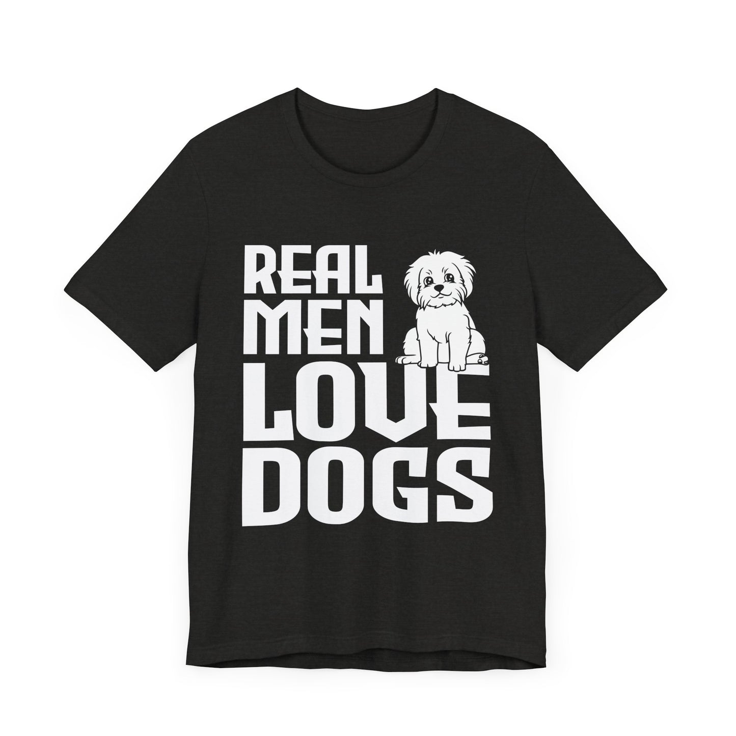 Real Men Love Dogs T-Shirt