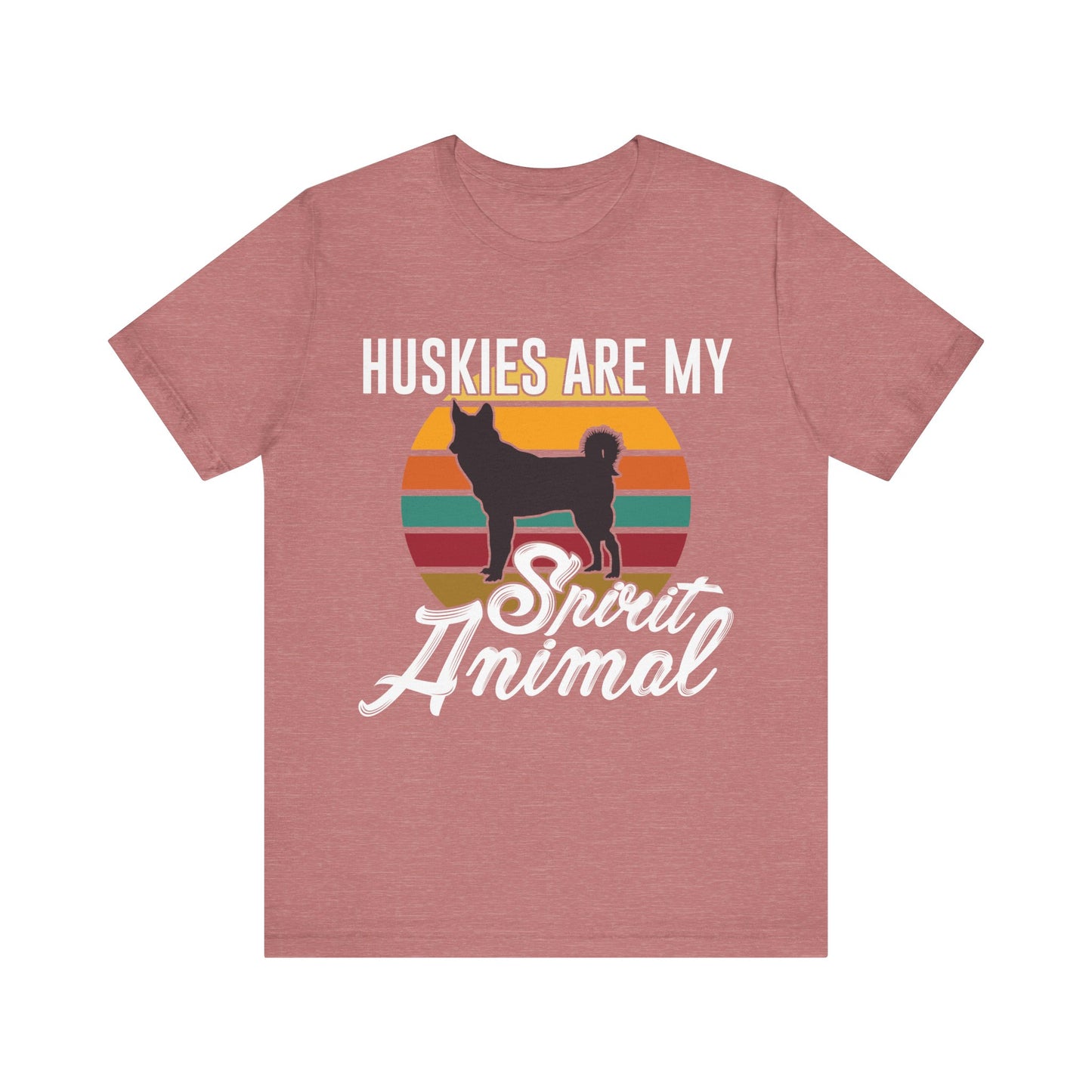 Huskies are my Spirit Animal T-Shirt
