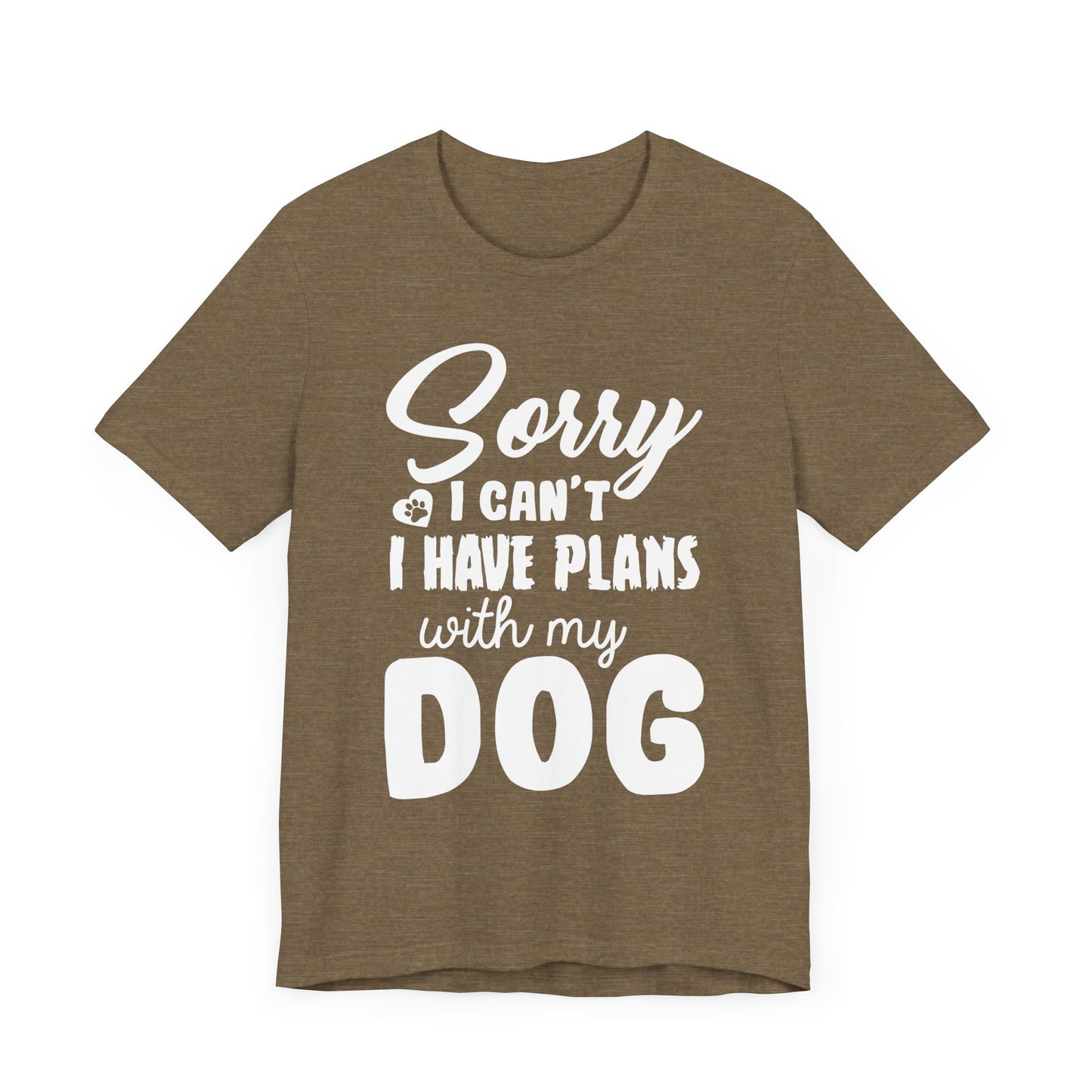 Plans with my Dog T-Shirt