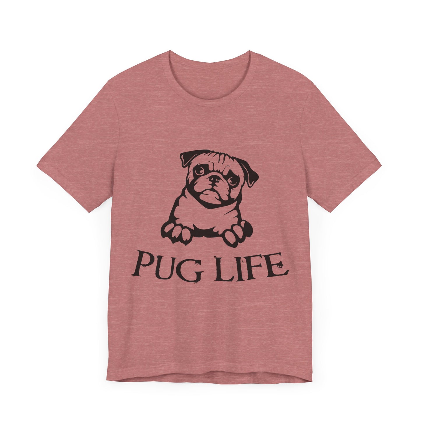 Pug Life T-Shirt