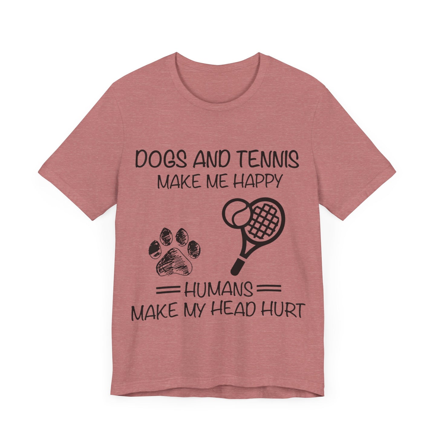 Dogs and Tennis T-Shirt