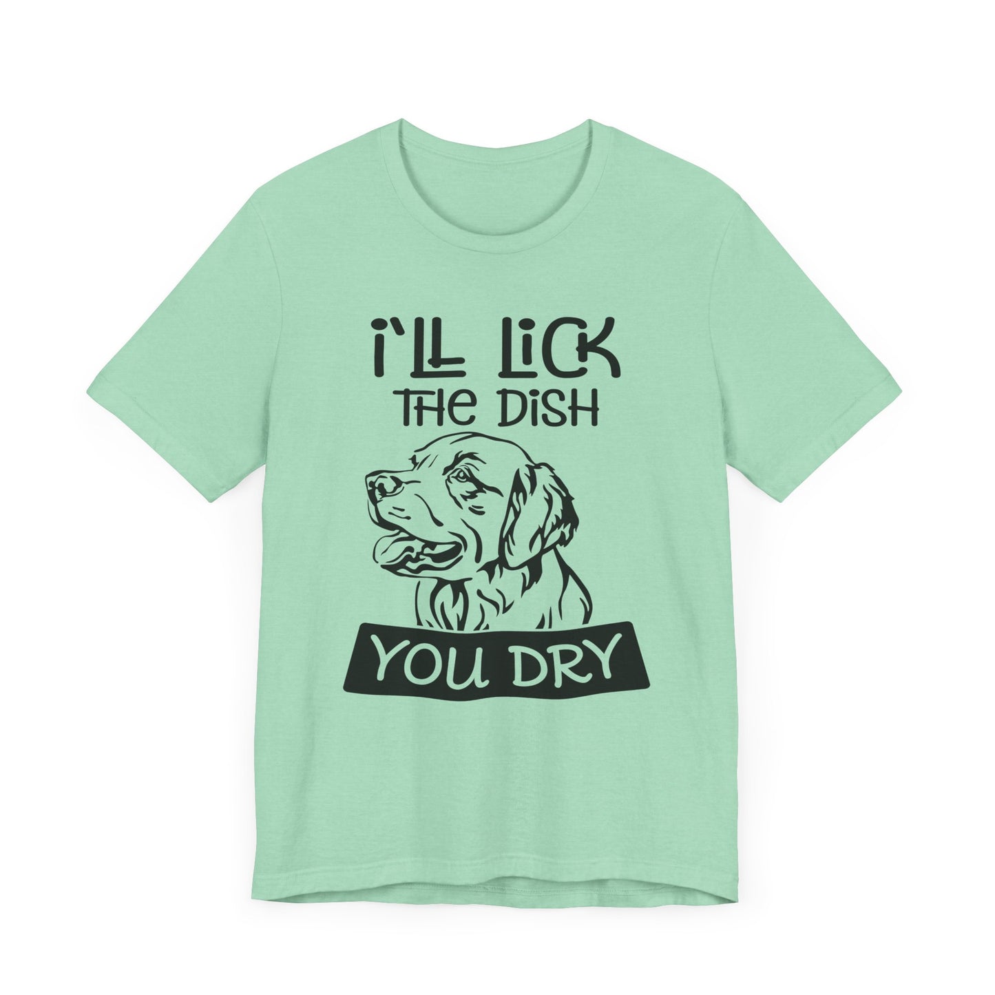 Lick the Dish T-Shirt