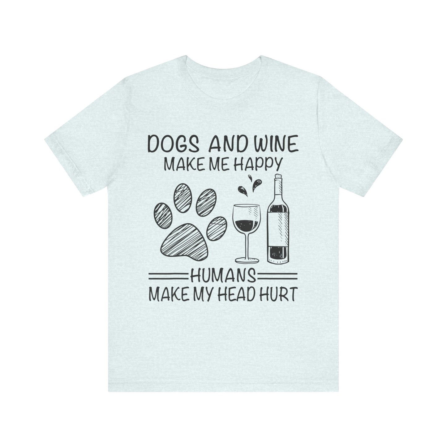 Dogs and Wine T-Shirt