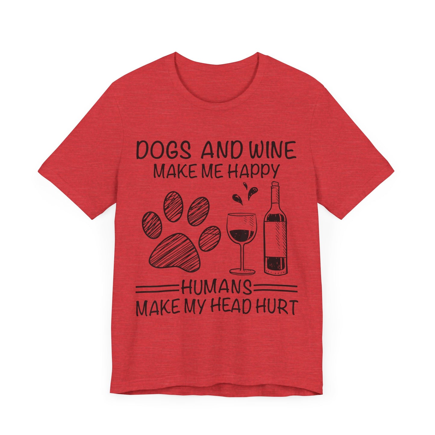 Dogs and Wine T-Shirt