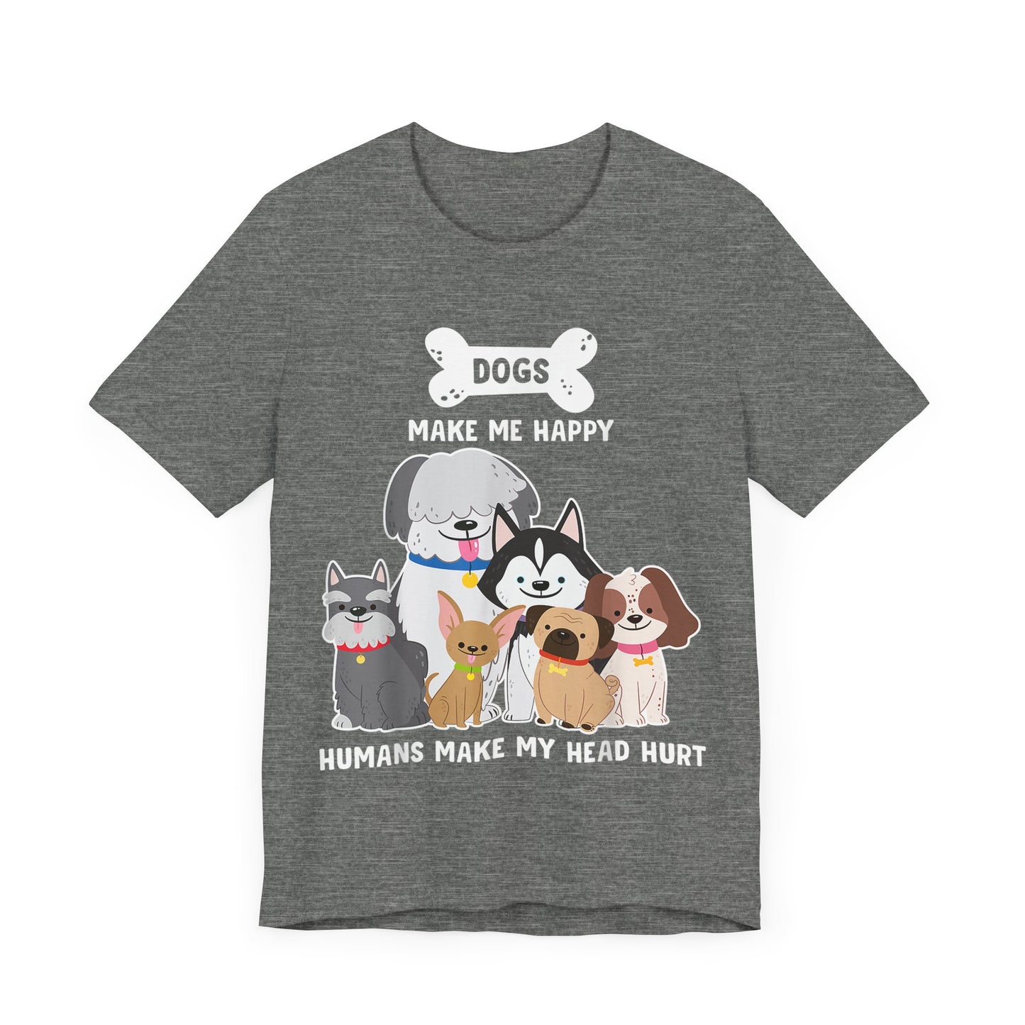 Humans Make My Head Hurt T-Shirt