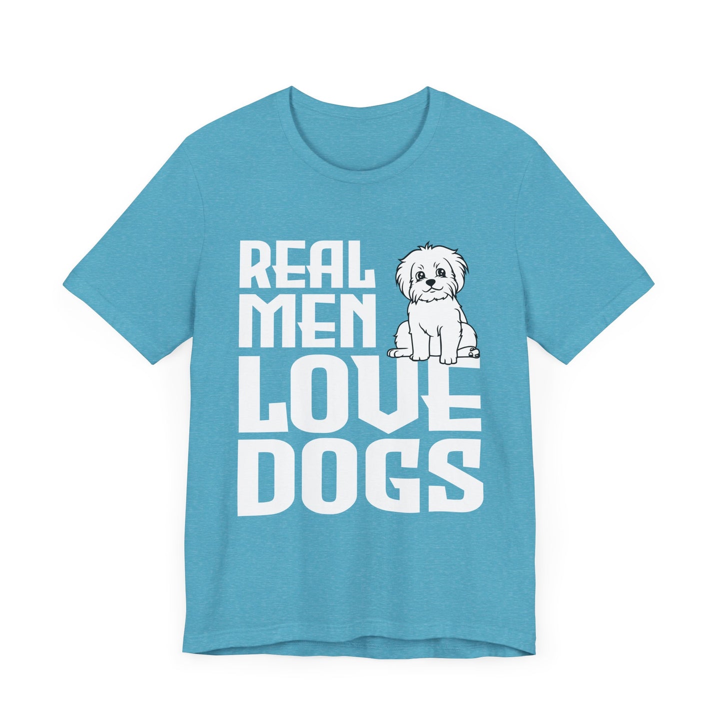 Real Men Love Dogs T-Shirt