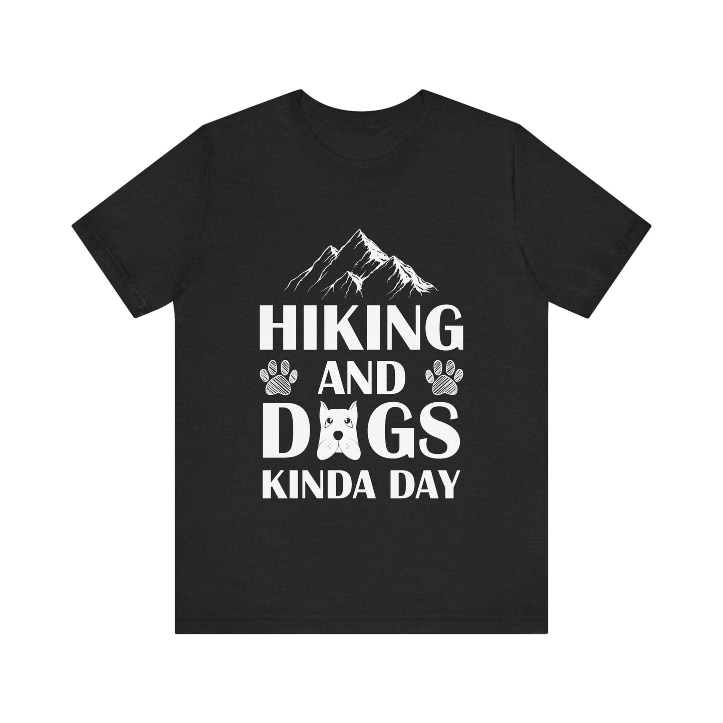 Hiking and Dogs Day T-Shirt