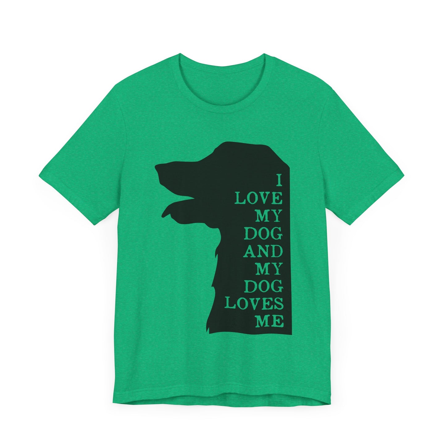 Love my Dog T-Shirt