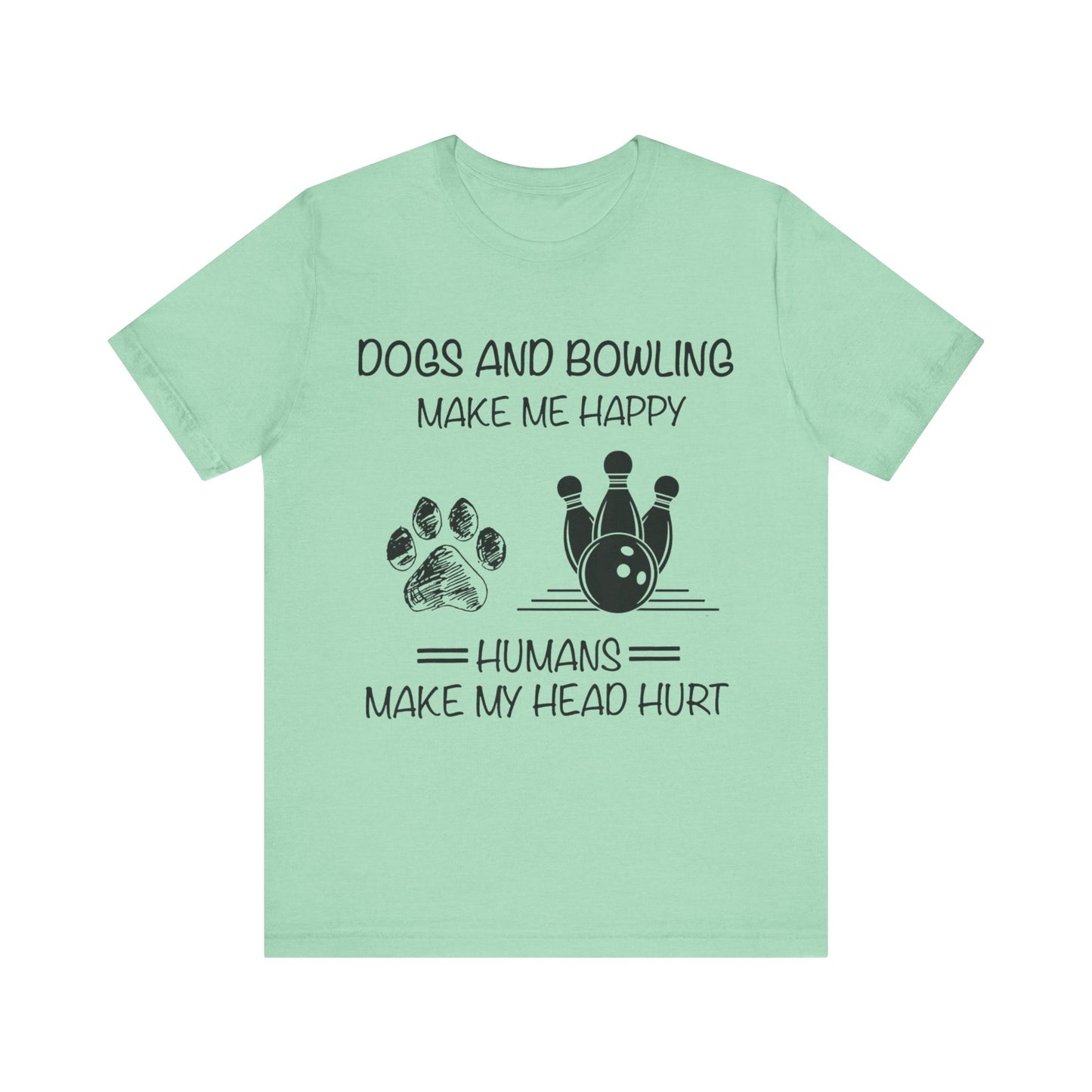 Dogs and Bowling T-Shirt