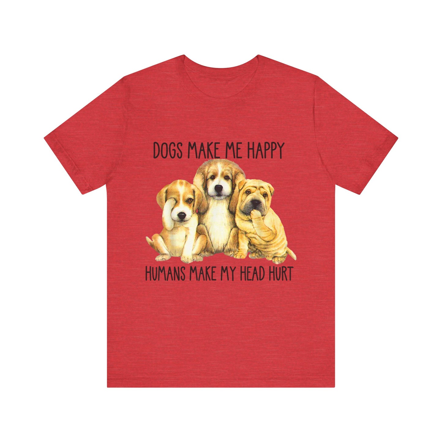 Humans Always Make My Head Hurt T-Shirt