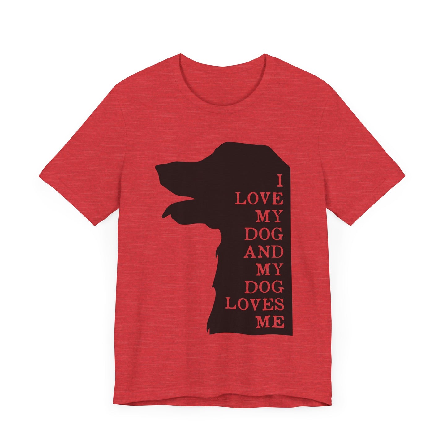 Love my Dog T-Shirt