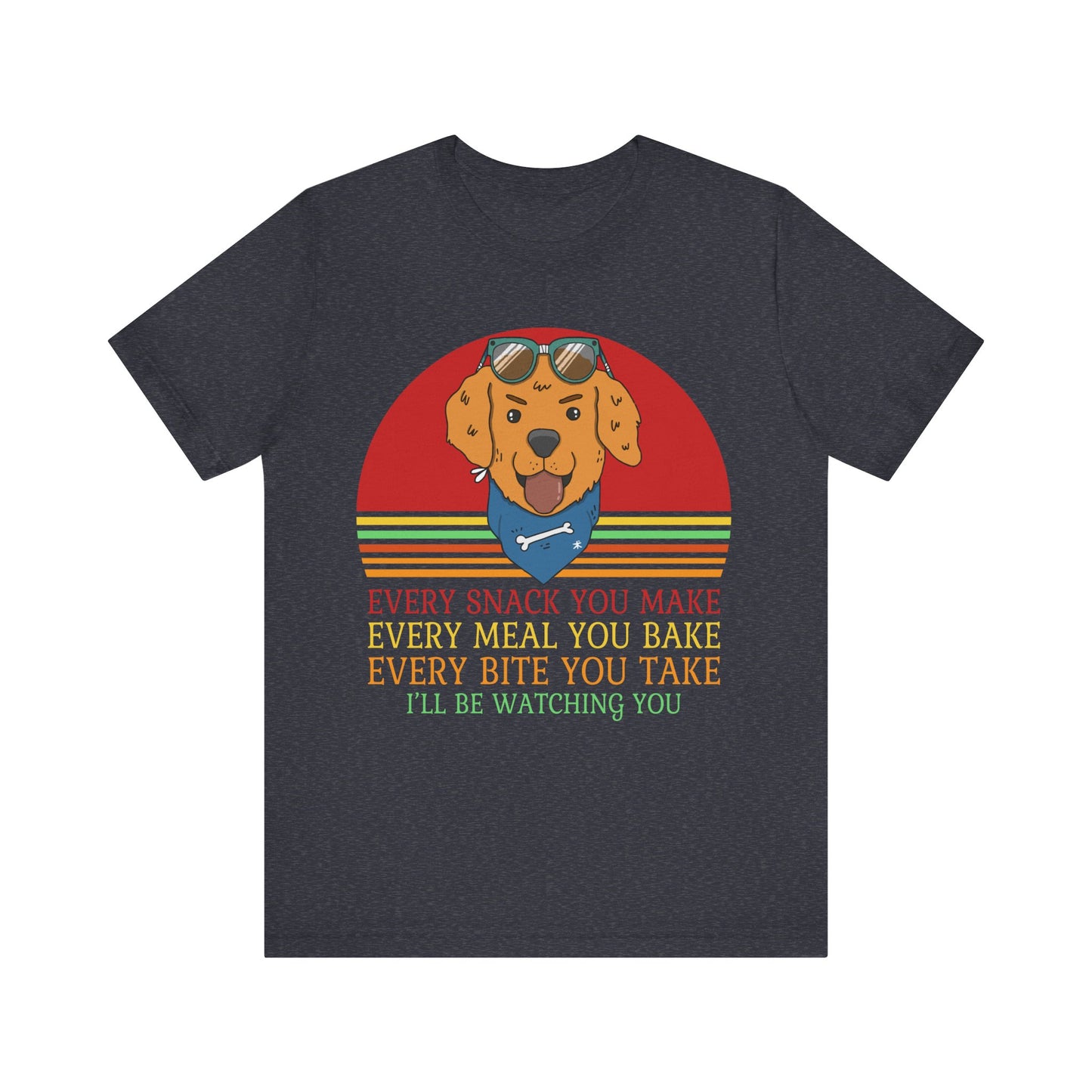 I'll Be Watching You T-Shirt