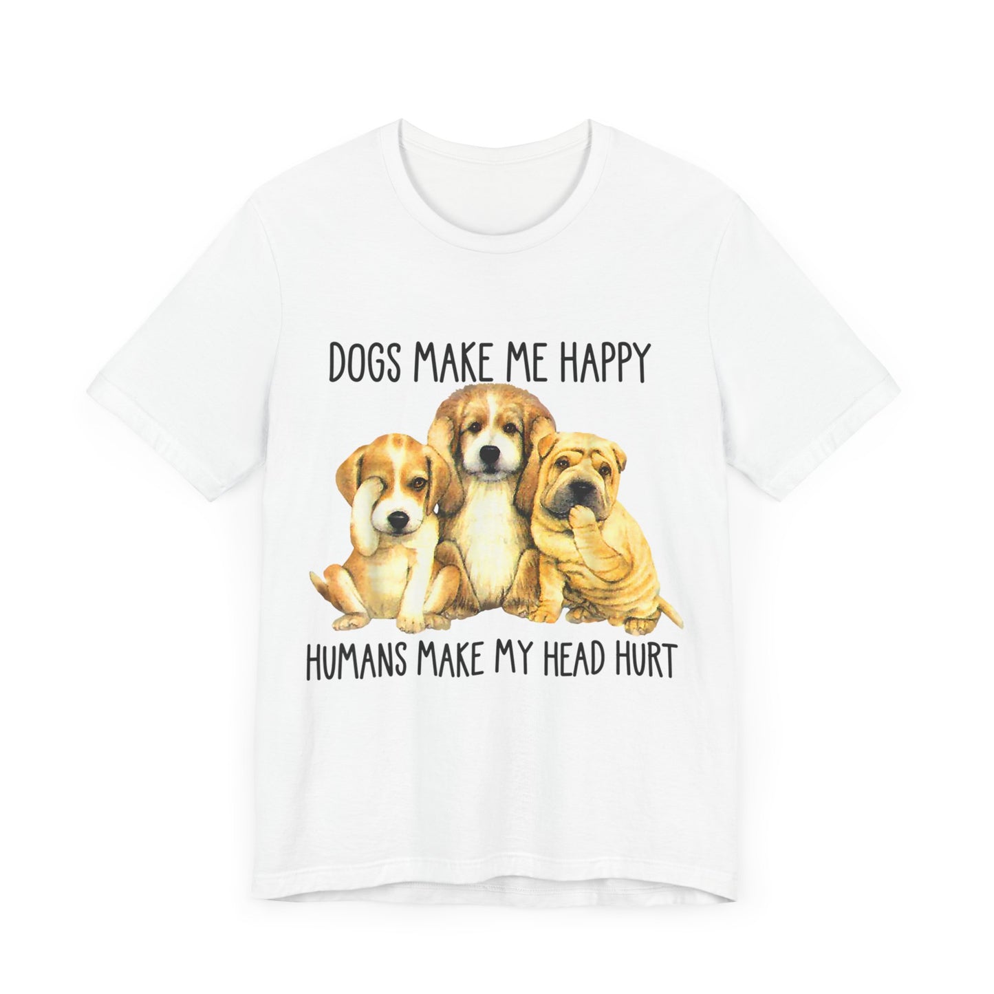 Humans Always Make My Head Hurt T-Shirt