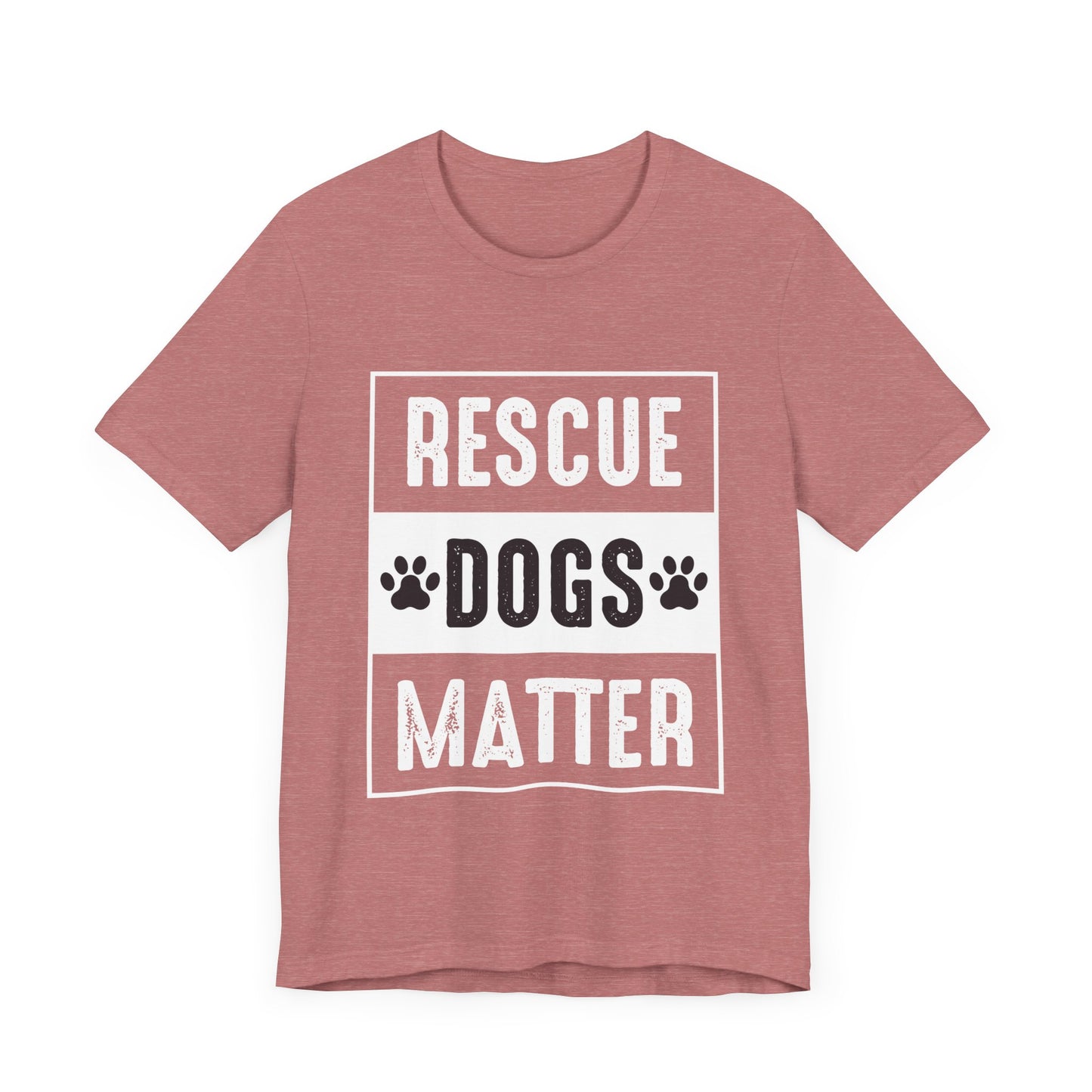 Rescue Dogs Matter T-Shirt