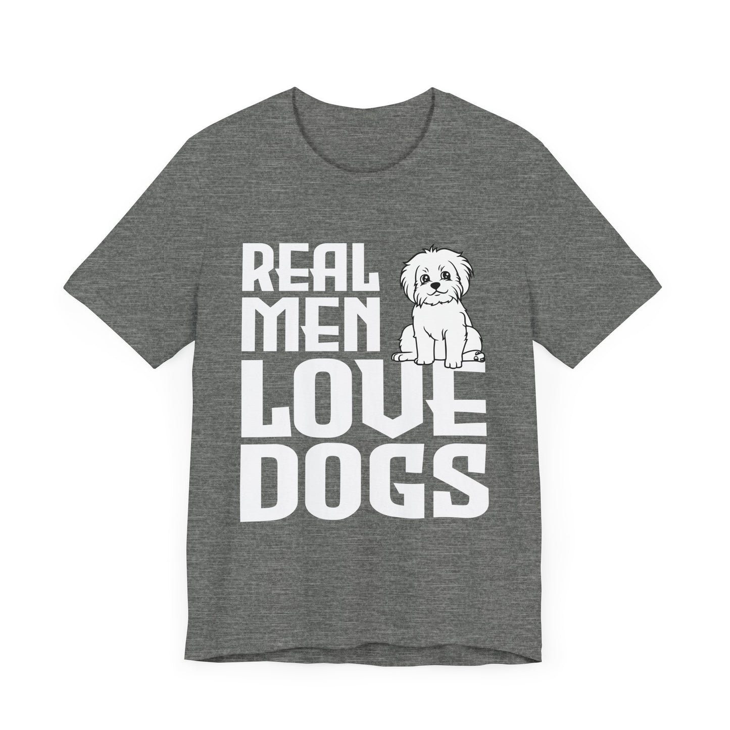 Real Men Love Dogs T-Shirt