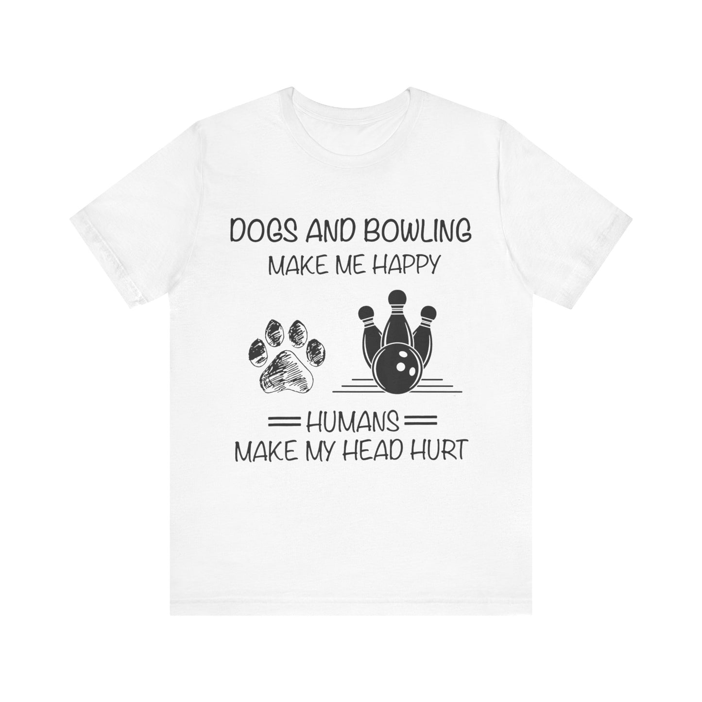 Dogs and Bowling T-Shirt