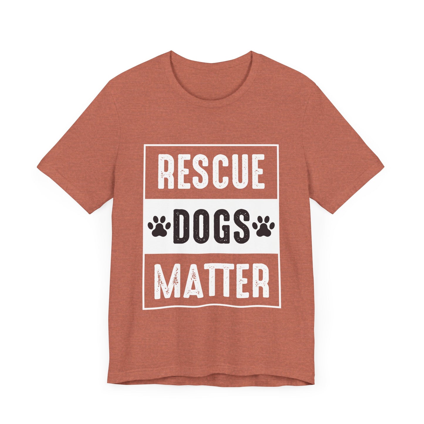 Rescue Dogs Matter T-Shirt