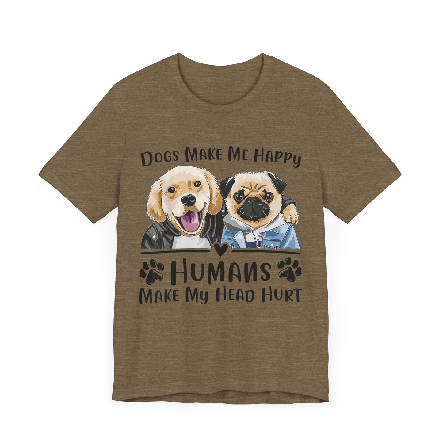 Dog Friends Make Me Happy T-Shirt