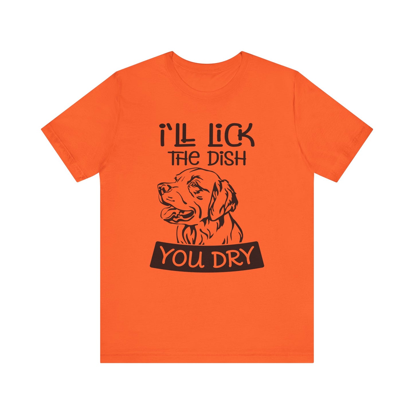 Lick the Dish T-Shirt