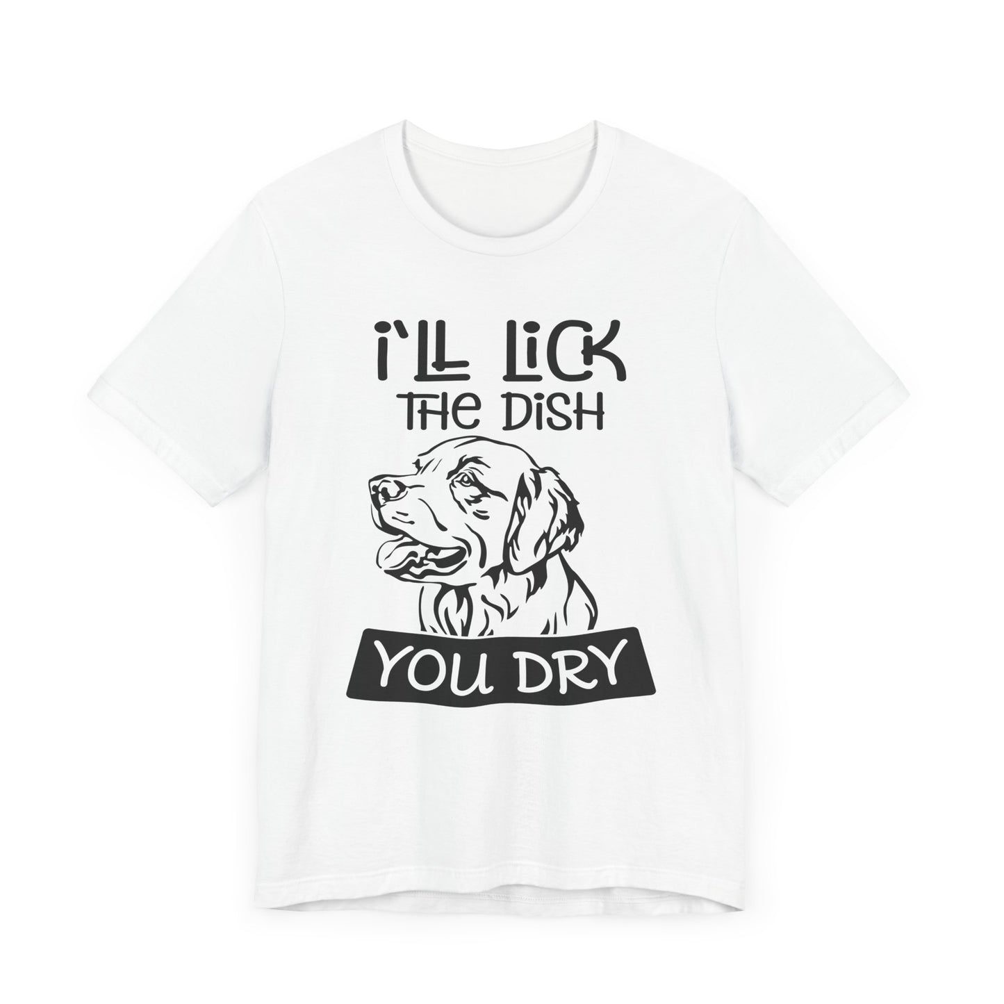 Lick the Dish T-Shirt