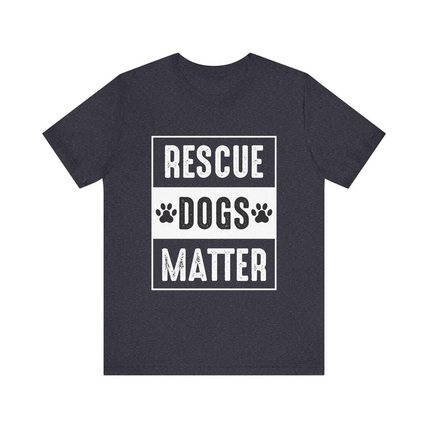 Rescue Dogs Matter T-Shirt