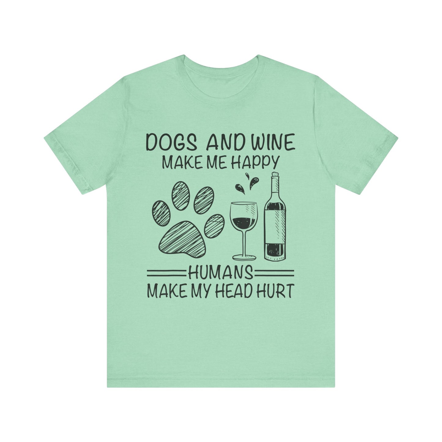 Dogs and Wine T-Shirt