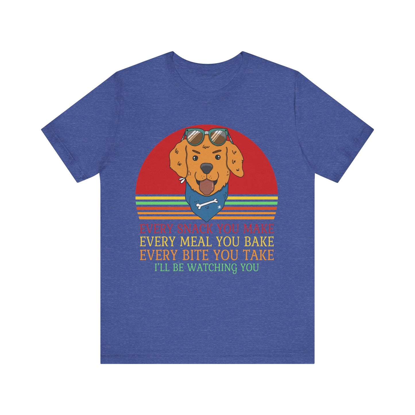 I'll Be Watching You T-Shirt