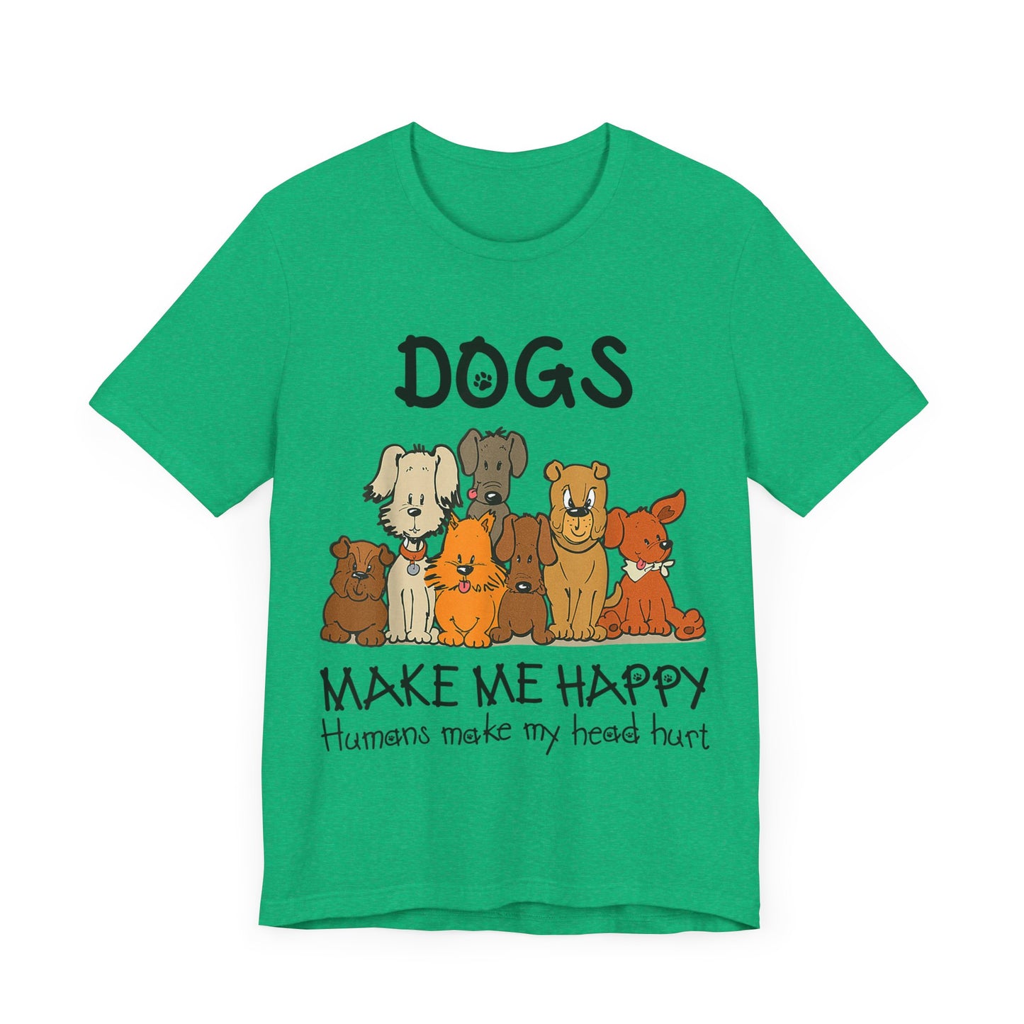 Pups Make Me Happy T-Shirt