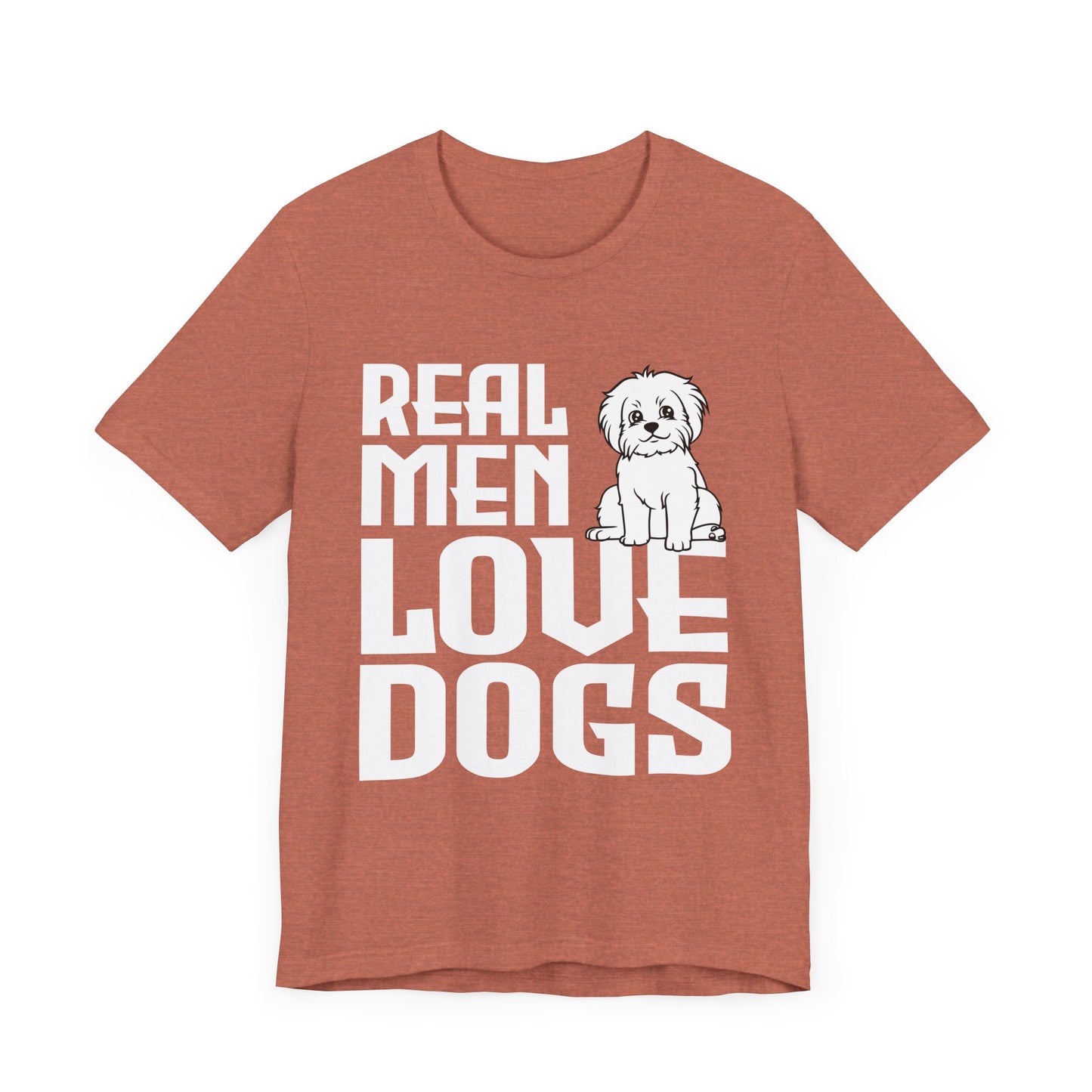 Real Men Love Dogs T-Shirt
