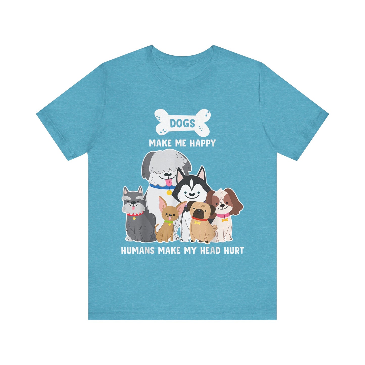 Humans Make My Head Hurt T-Shirt