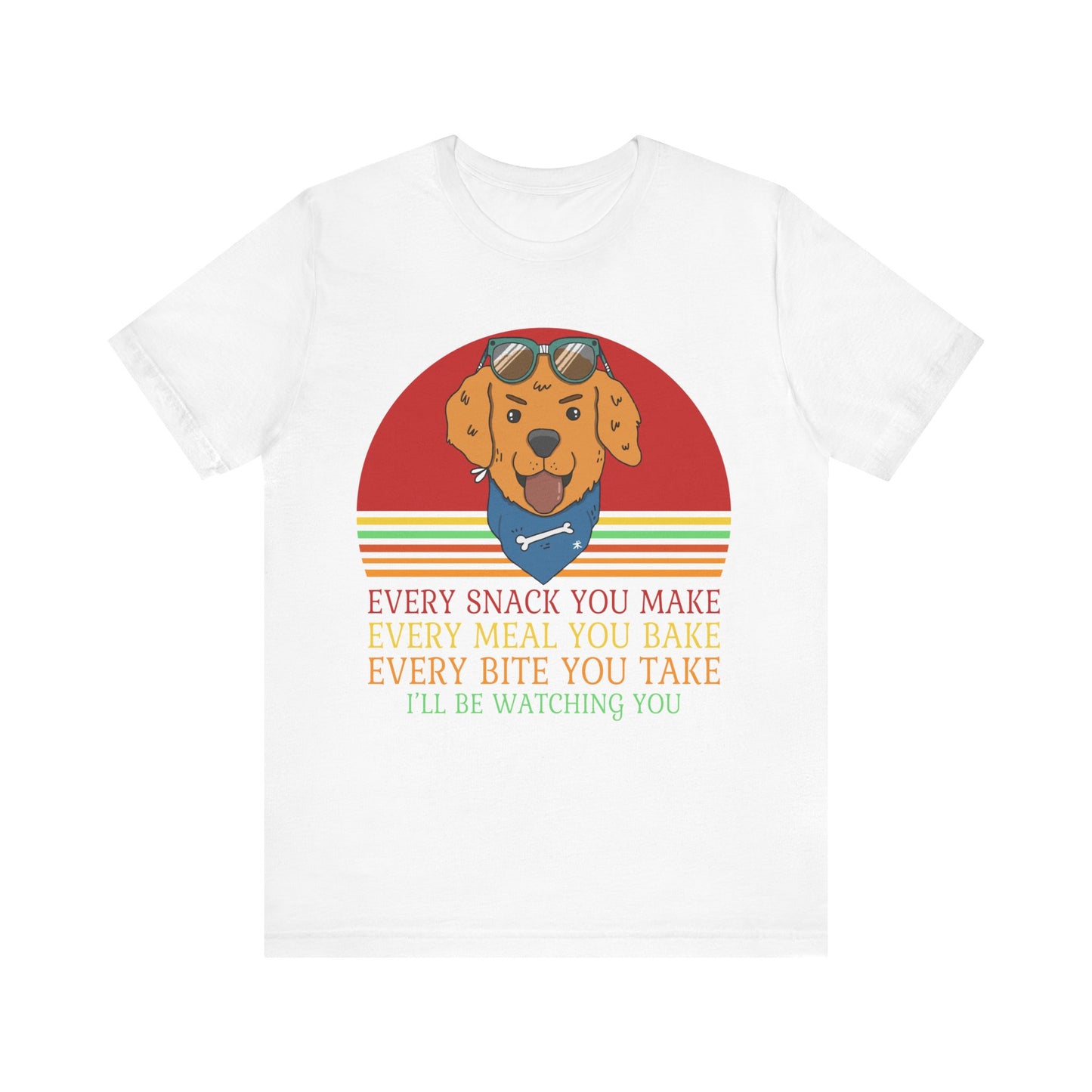 I'll Be Watching You T-Shirt