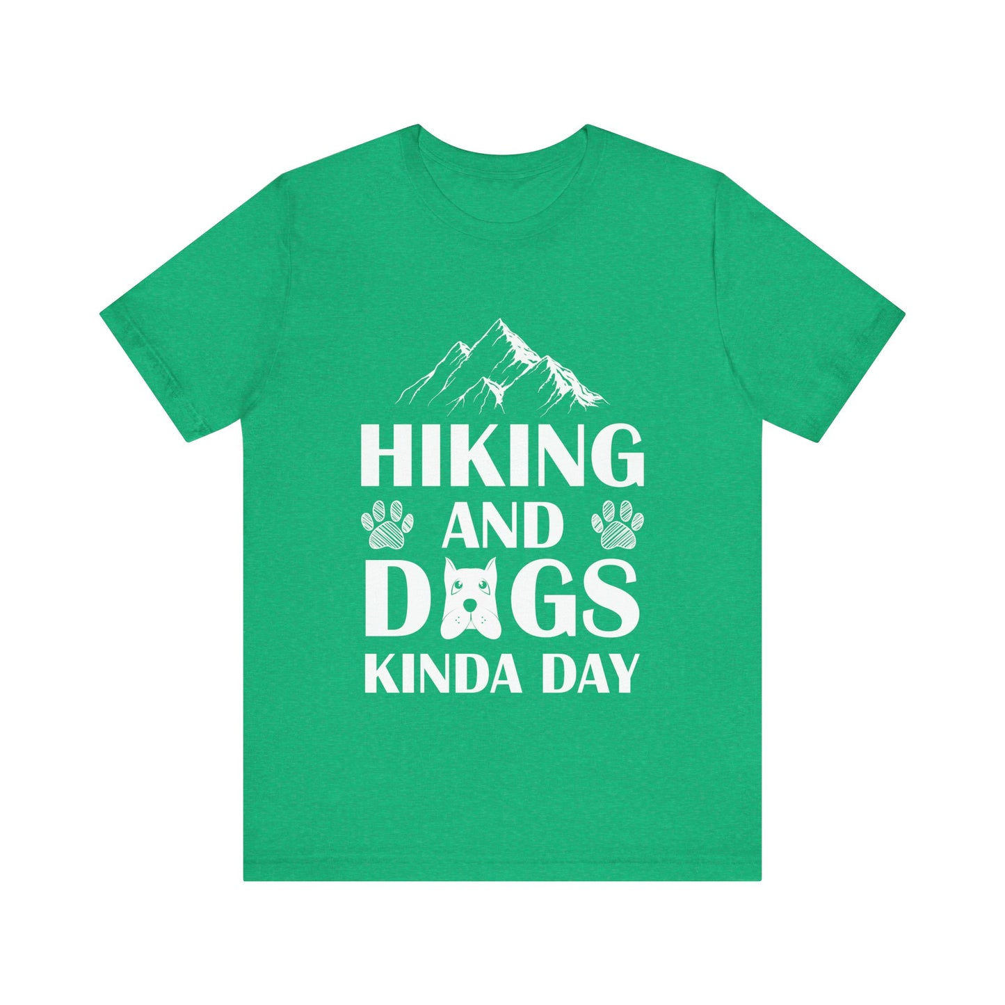 Hiking and Dogs Day T-Shirt