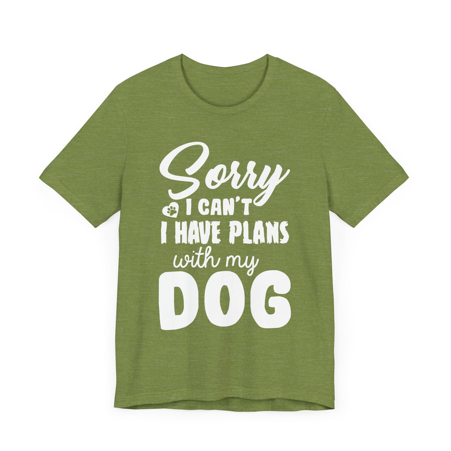 Plans with my Dog T-Shirt