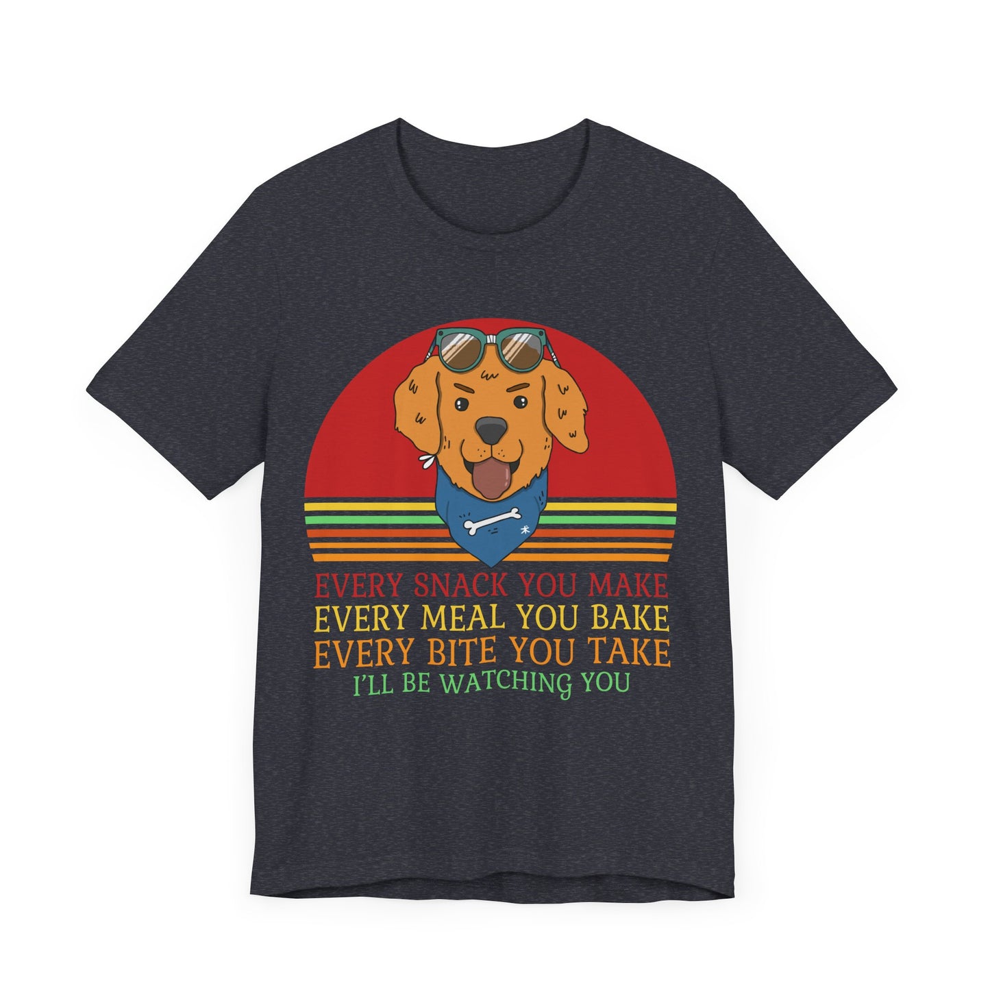 I'll Be Watching You T-Shirt