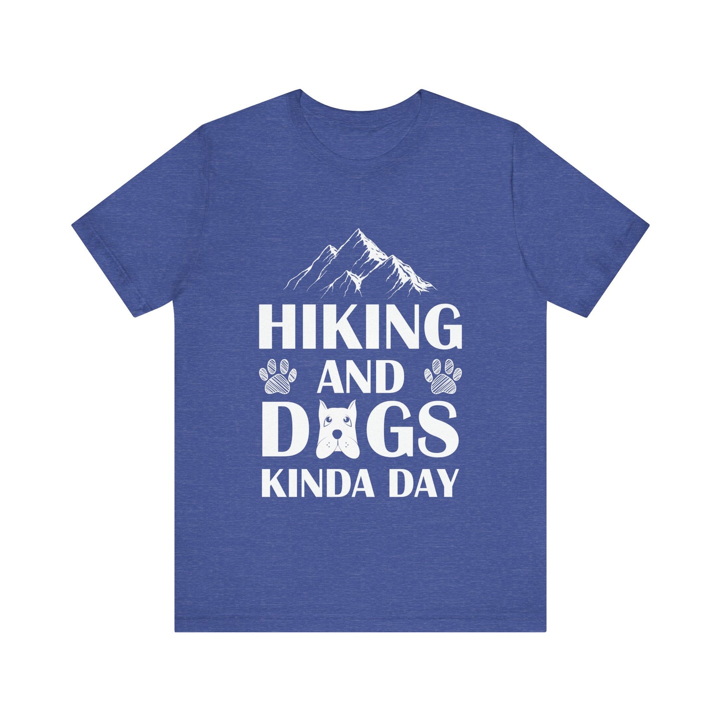 Hiking and Dogs Day T-Shirt