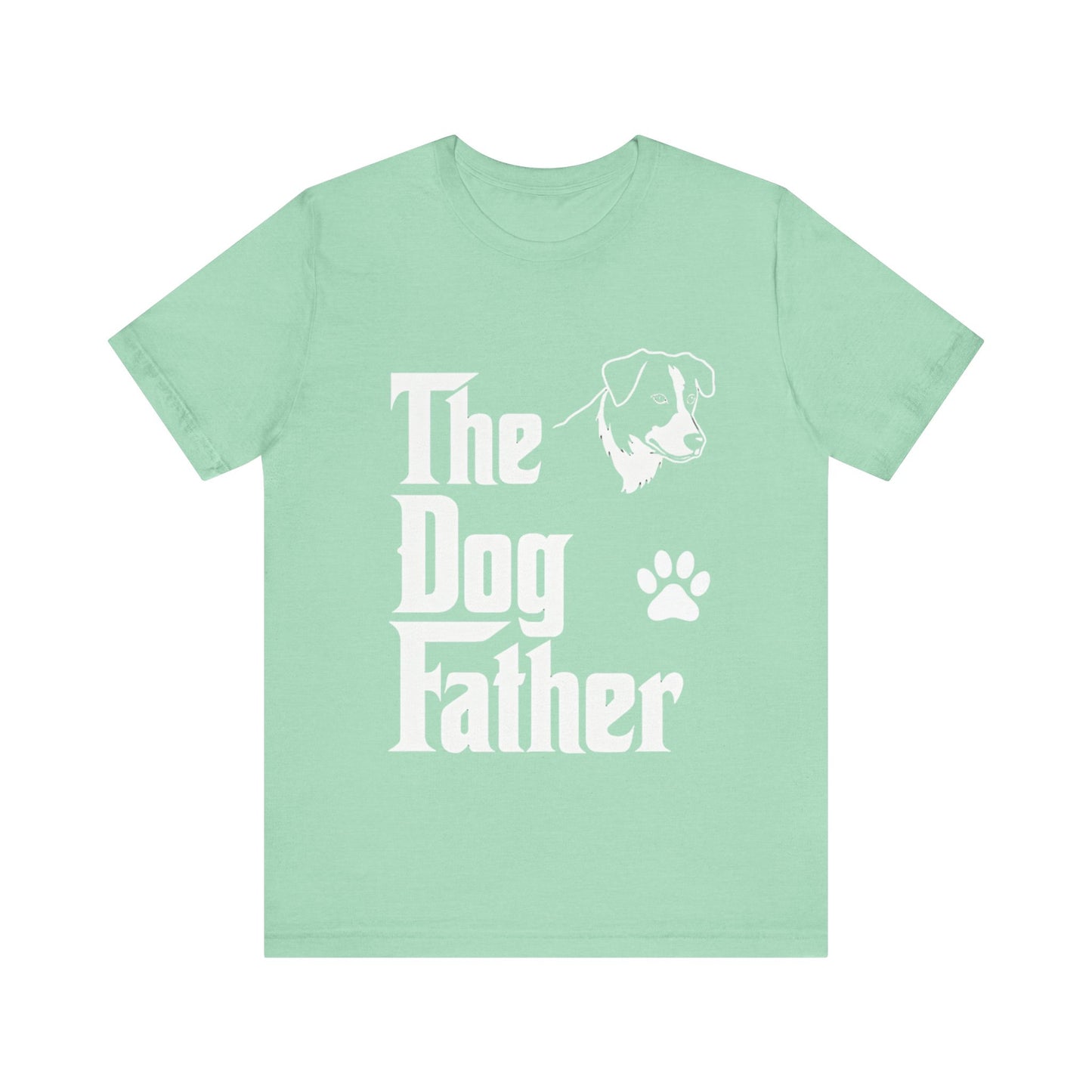 The Dog Father T-Shirt