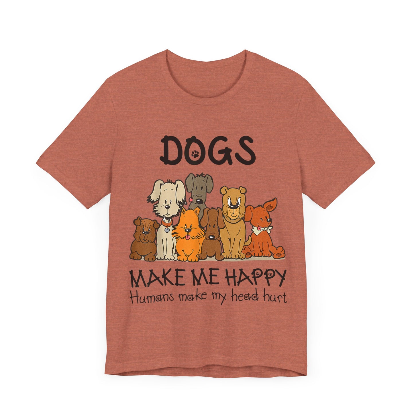 Pups Make Me Happy T-Shirt
