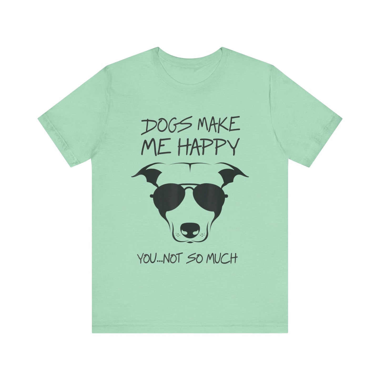 You Not So Much T-Shirt
