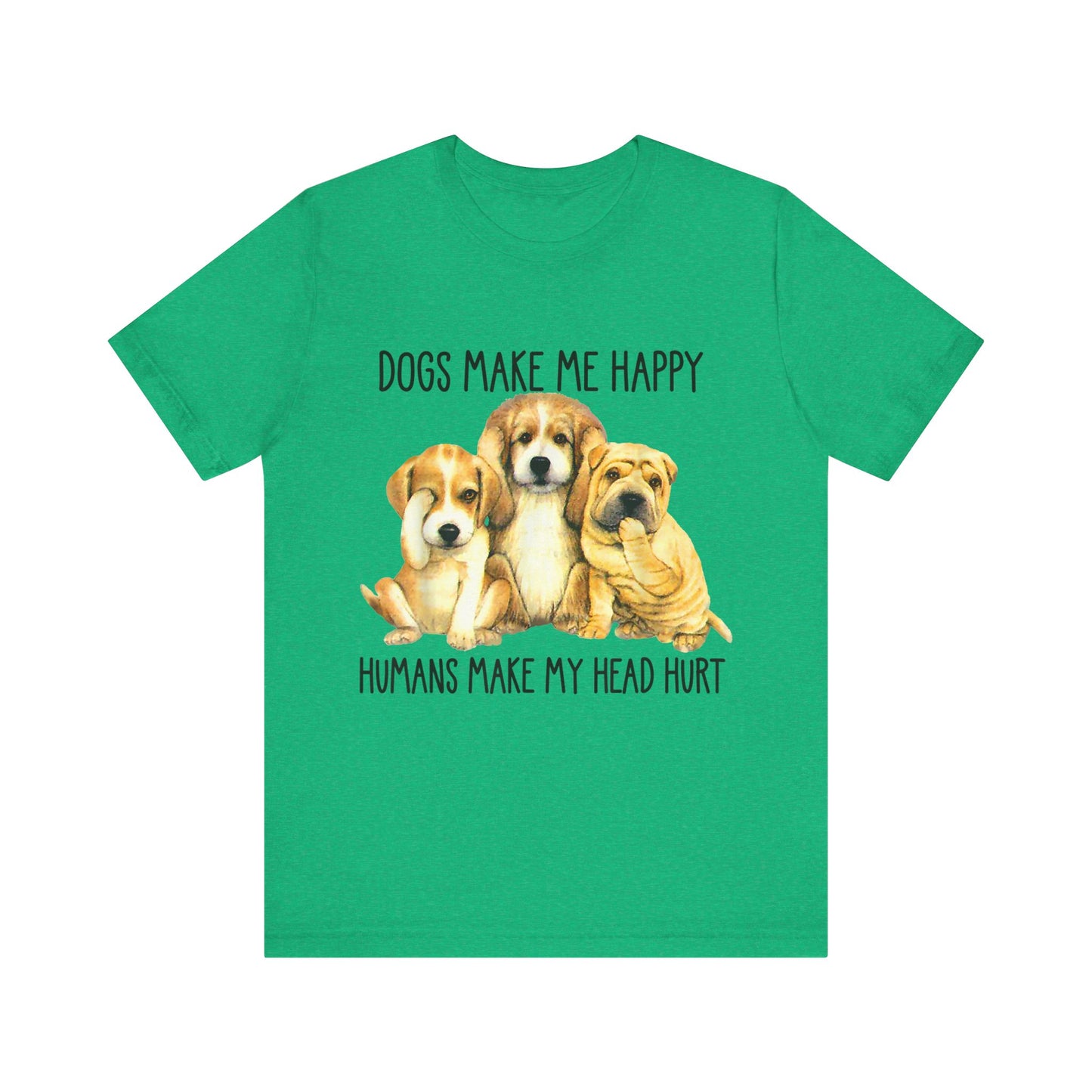 Humans Always Make My Head Hurt T-Shirt