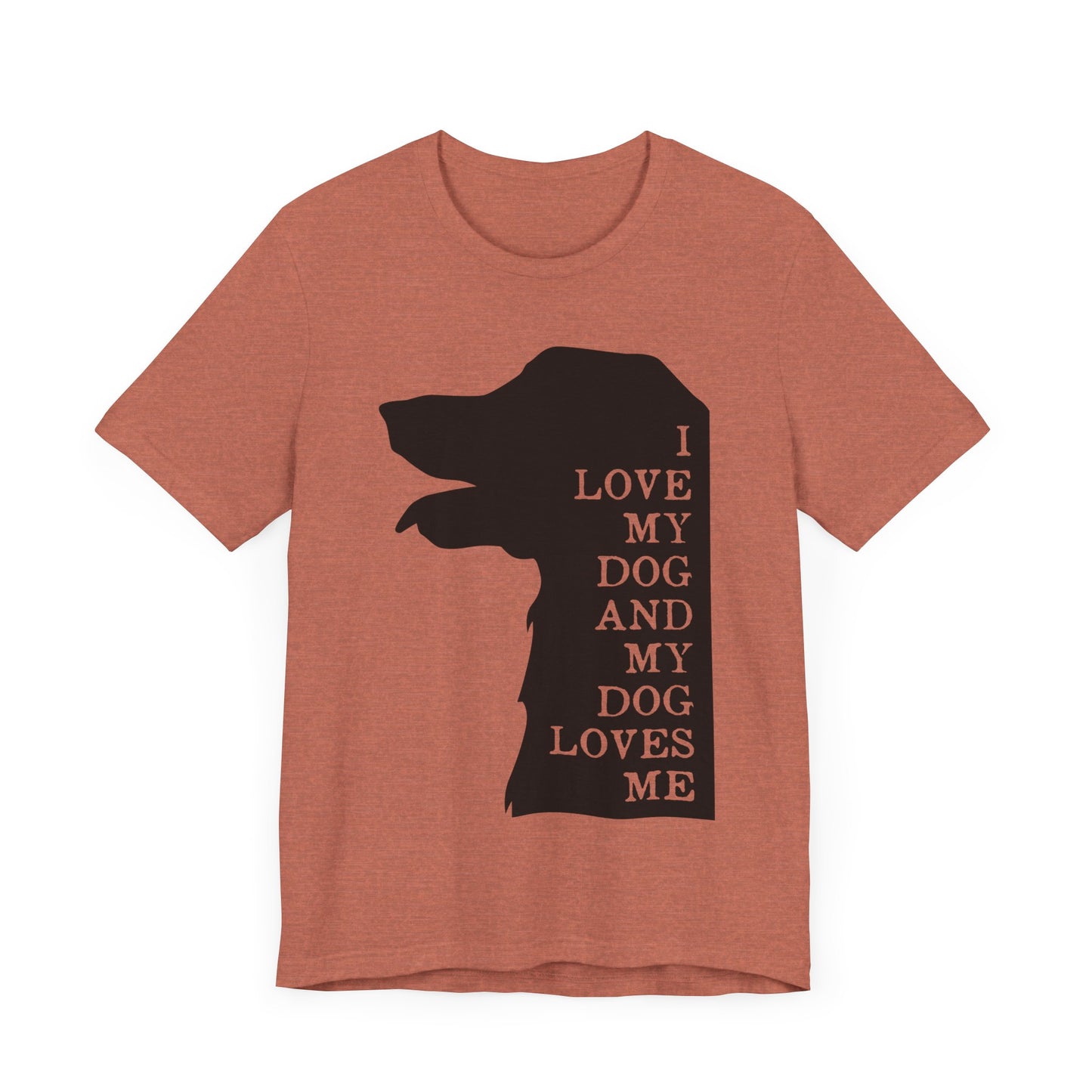 Love my Dog T-Shirt