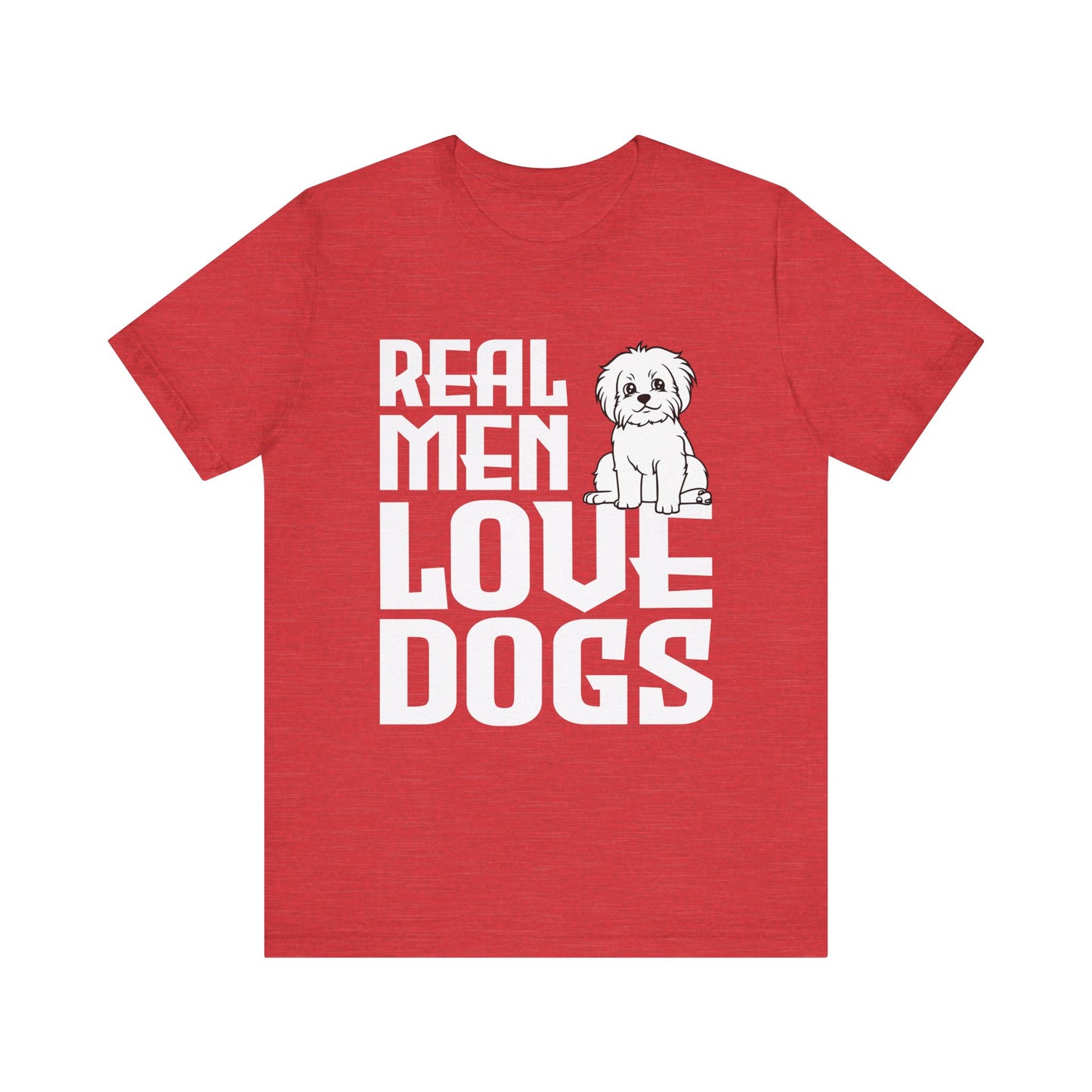 Real Men Love Dogs T-Shirt