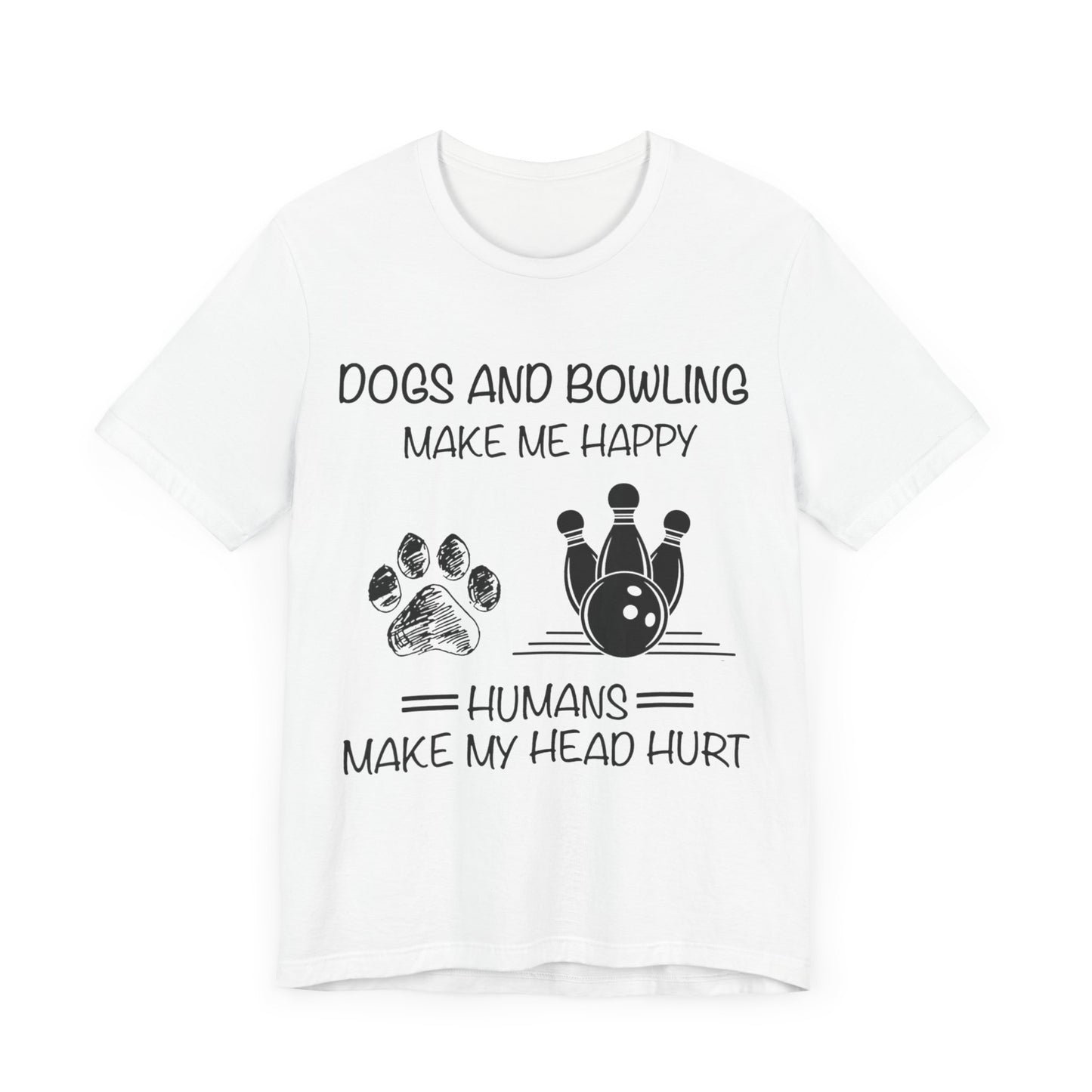 Dogs and Bowling T-Shirt