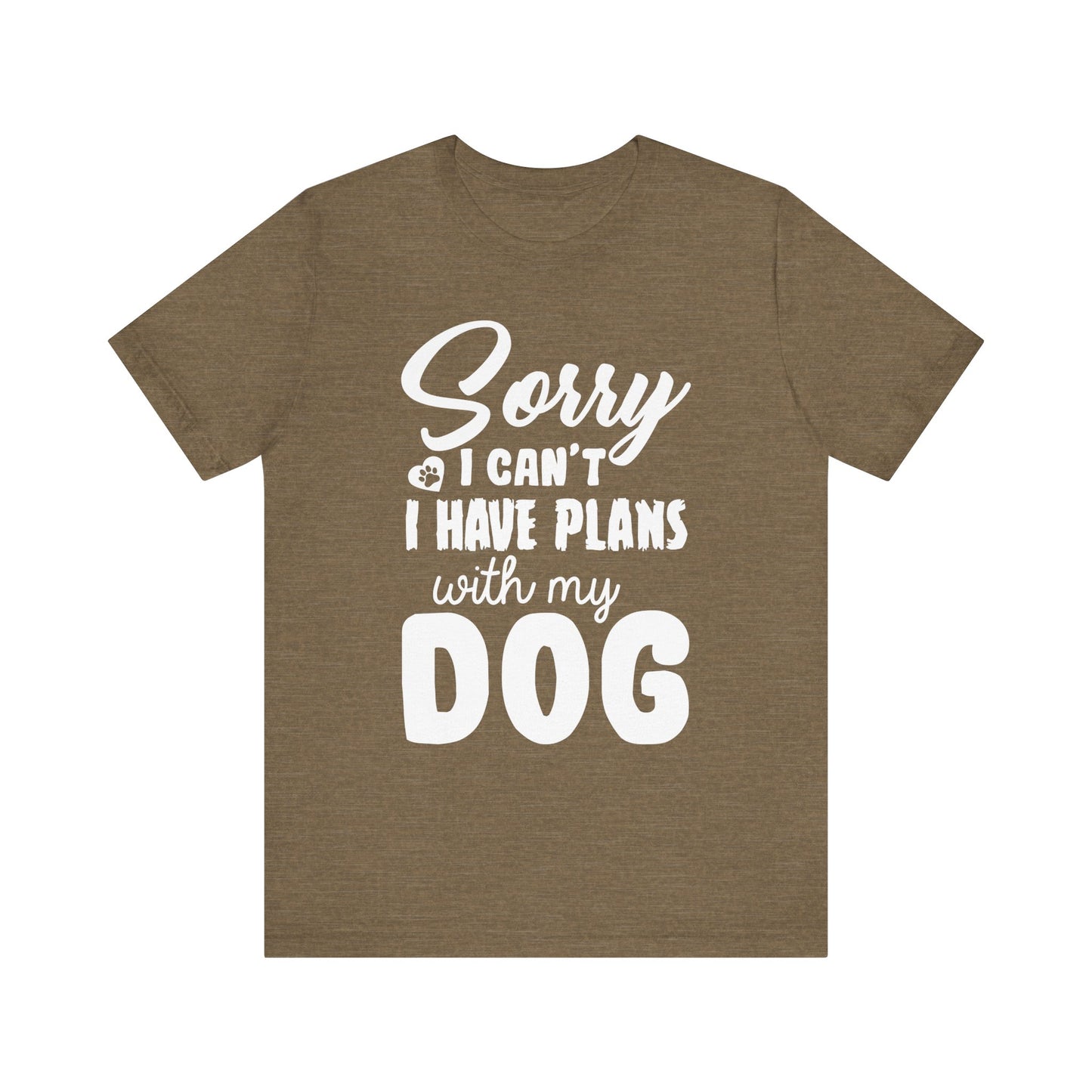 Plans with my Dog T-Shirt