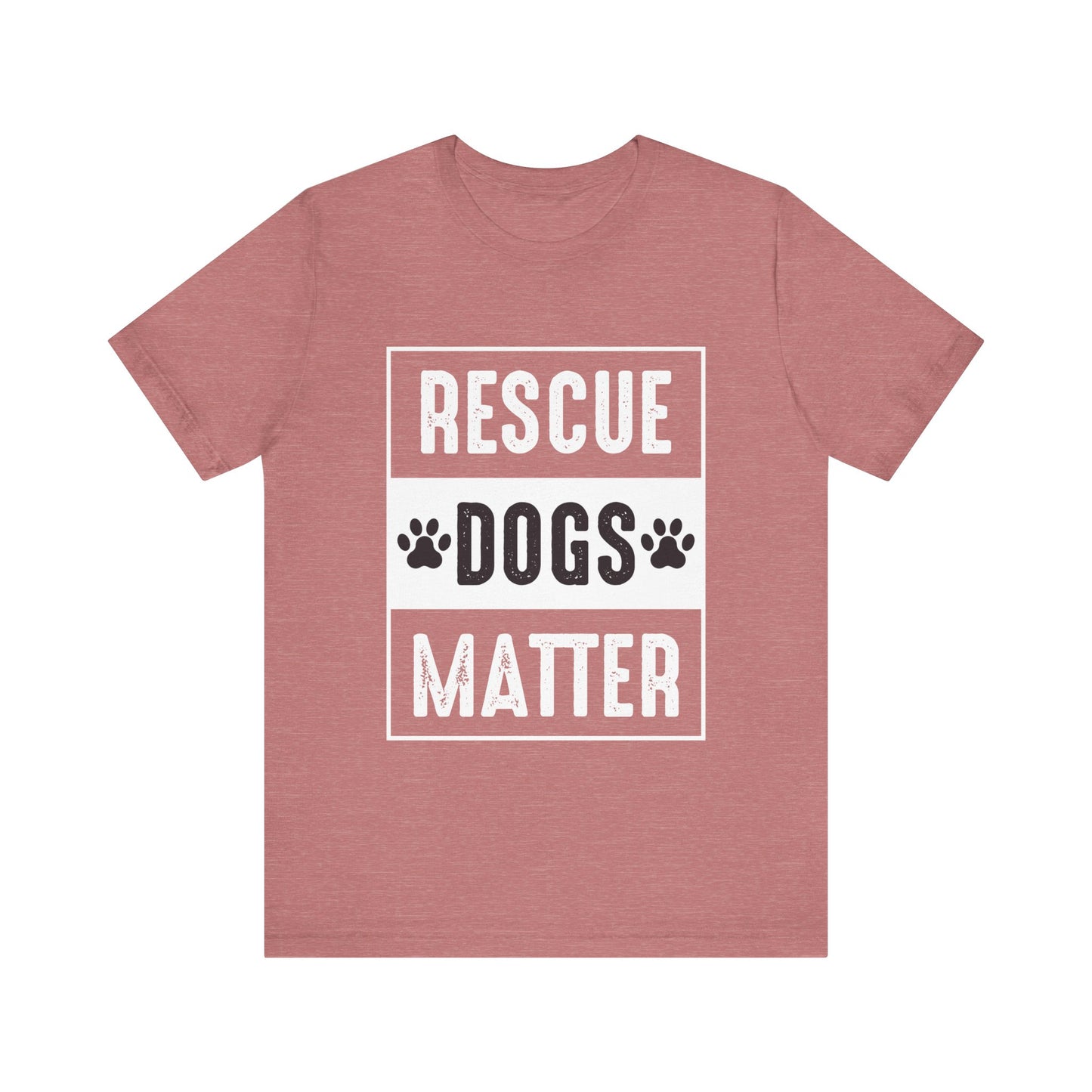 Rescue Dogs Matter T-Shirt