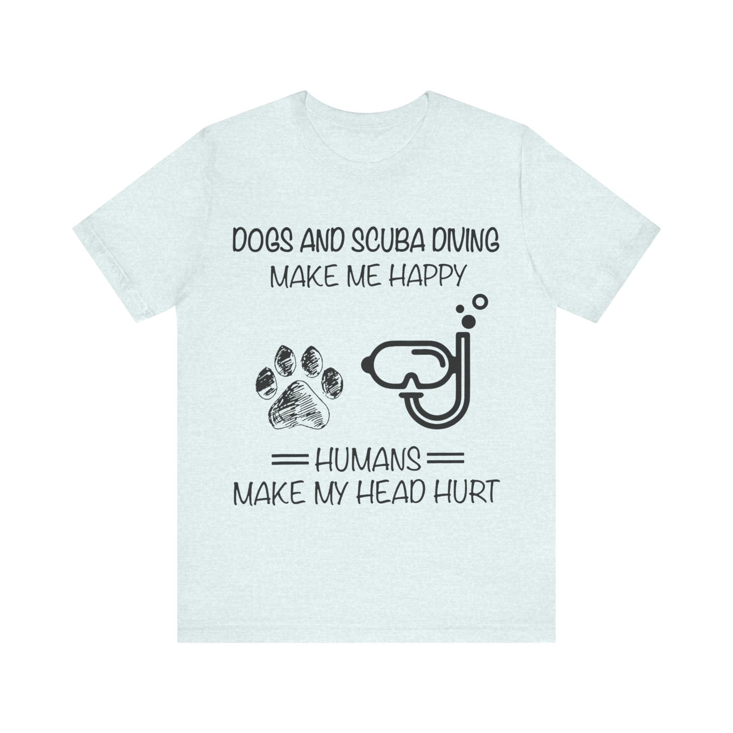 Dogs and Scuba Diving T-Shirt