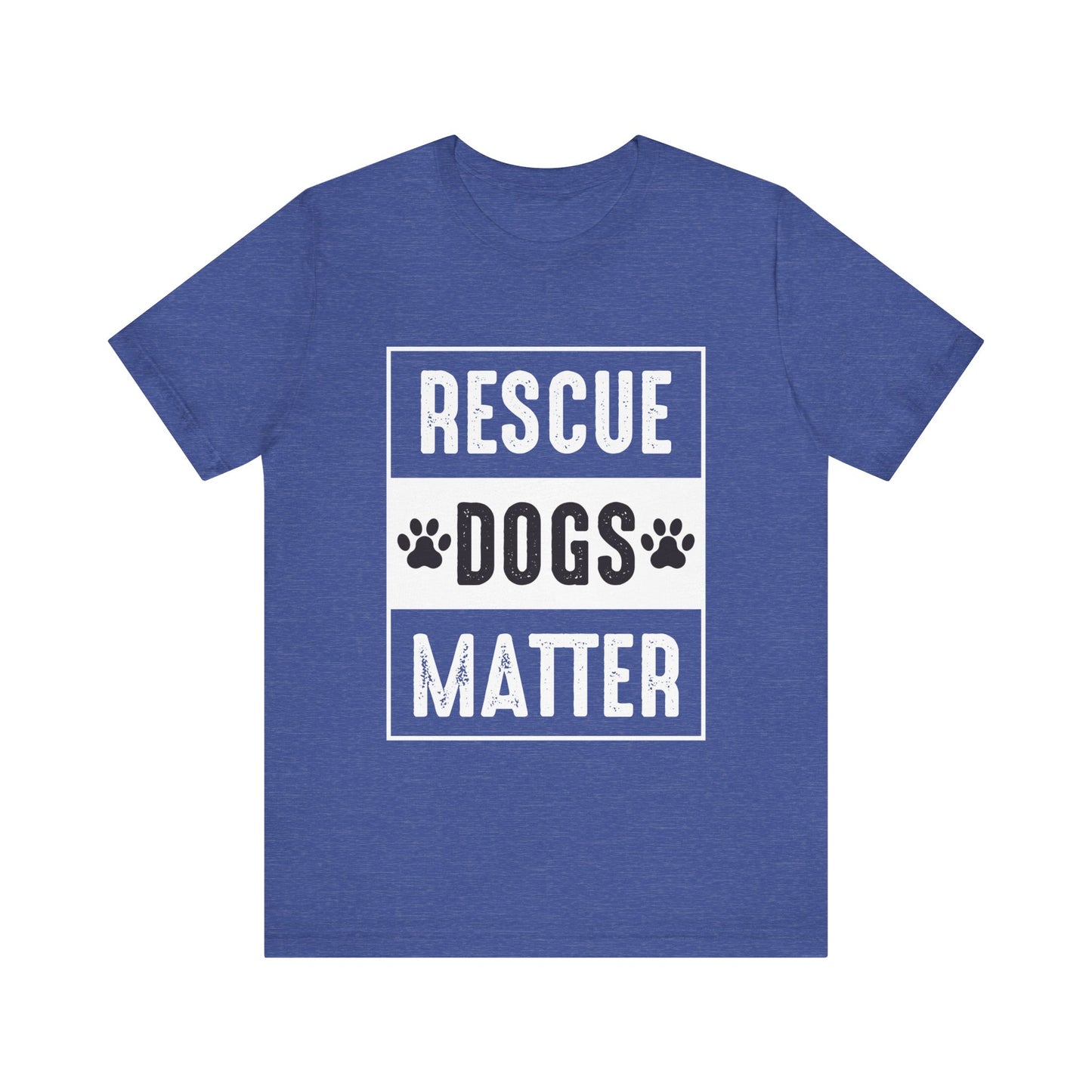 Rescue Dogs Matter T-Shirt