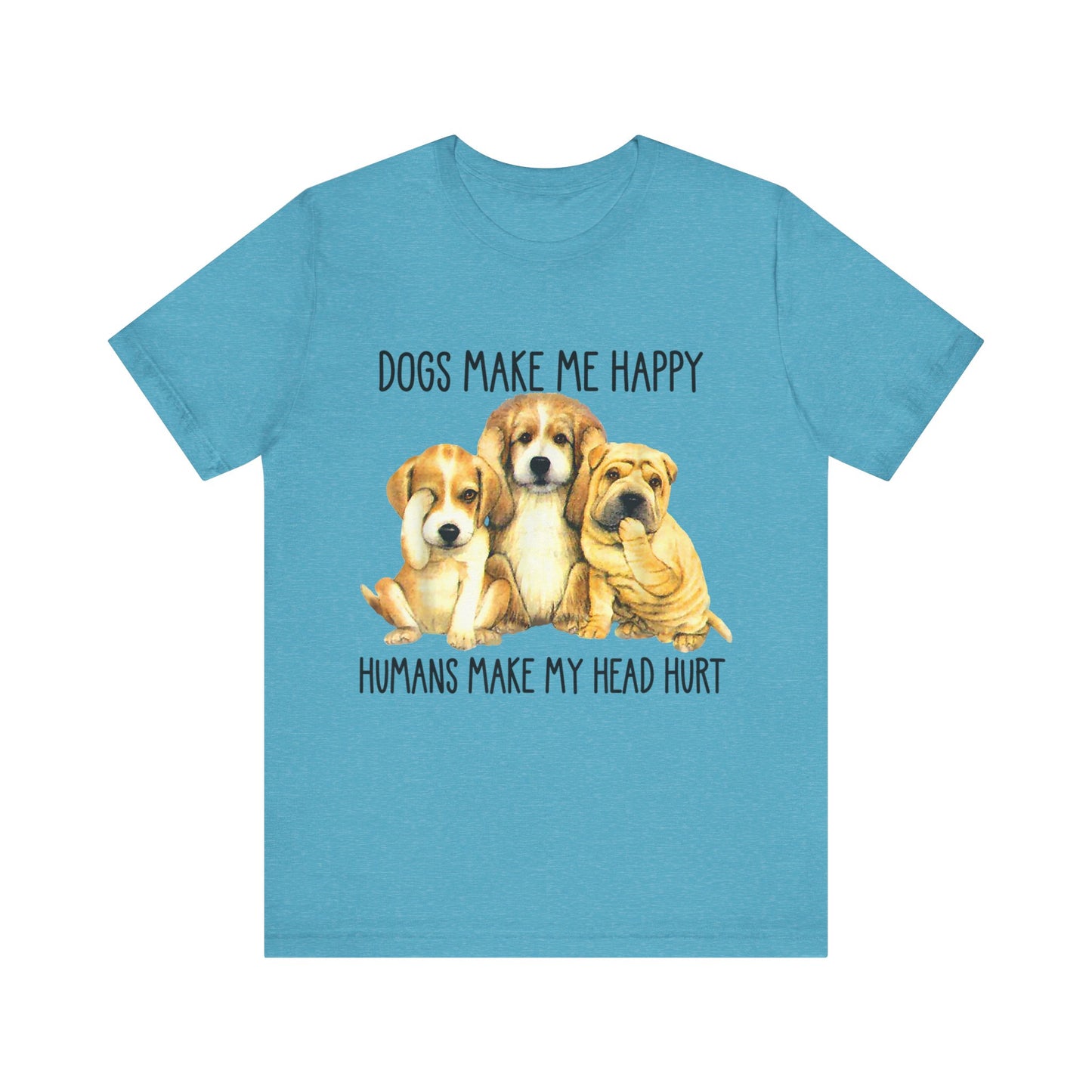 Humans Always Make My Head Hurt T-Shirt